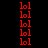 Red "lol" text on black background with white rectangular blocks in pattern, each block containing one "lol" text element