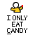 Pixelated character in yellow shirt holds red object, then covers face with hand, then holds white object, all above text reading I ONLY EAT CANDY.
