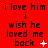 Red background with black text repeating 'i love him i wish he loved me back' across three , each showing different animation states of the phrase