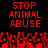 Red pixelated text 'STOP ANIMAL ABUSE' repeated twice on black background with red abstract shapes below.