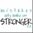 Pixelated icon with teal and gray elements above bold black text reading 'STRONGER' on white background.