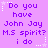 Purple background with repeated text 'Do you have John Jay M.S spirit? i do' in pixelated font, surrounded by white star and dotted line decorations.