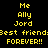 Yellow pixelated text on black background with highlighted names and repeated 'Best friend FOREVER!!' phrases.