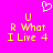Pixelated icon with bright pink background, yellow text reading "U R What I Live 4" and white heart symbol above.