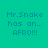 Four identical pixelated text on a teal background, each displaying 'Mr.Snake has an... AFRO!!!' with varying blue highlight placements
