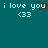 Teal background displays repeated light cyan text 'i love you' with '<33' below, one instance of 'you' overlaid by a red heart symbol.