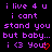 Purple pixelated text on black background with red heart symbol, displaying 'i live 4 u i cant stand you but baby... i <3 You' in two identical side-by-side