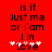 Red background with black text reading 'Is it Just me or I'm I in Love' and white/pink heart symbols, animated heart symbols changing state.