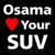 Pixelated black background displays white text 'Osama', a red heart symbol, and the words 'Your SUV' in blocky font.