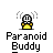 A 4x4 contact sheet of a pixel art animated icon showing a yellow stick figure with white head and arms, labeled "Paranoid Buddy" in text below each frame, with two frames containing additional speech bubbles reading "THEY'RE" and "AFTER ME!".