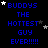 Blue pixelated text on black background with white and gray stars, repeating 'BUDDYS THE HOTTEST GUY EVER!!!!!' in multiple