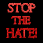 12 portrait photographs with two text : red 'STOP THE HATE!' on black and gold 'You Will NOT Be Forgotten!' on black