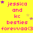 Yellow background with pink text reading "jessica and kc besties forevvaa<3" repeated in a , surrounded by small purple and yellow stars