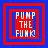Four identical square arranged in a , each containing red and blue concentric borders with white text reading "PUMP THE FUNK!"