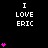 Black background displays repeated "I LOVE ERIC" text with pink heart animations in a