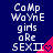 Blue background with white pixelated text reading 'CaMp WaYnE girls are SEXII' and a pink triangular shape containing a heart symbol.