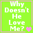 Green square icon with white pixelated text "Why Doesn't He Love Me?" and a pink heart symbol, displayed in a four