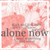 A square icon with a pink and white patterned background featuring small hearts, displaying the text 'alone now' in dark gray lowercase letters.