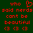 Red pixelated text on dark green background reads "who said nerds cant be beautiful" with heart symbol and three heart-eyes icons.