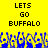 Yellow background with black text reading 'LETS GO BUFFALO' repeated twice, blue and yellow pixelated crowd below.