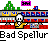 badspellur