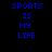 Blue pixelated text 'SPORTS IS MY LIFE' on black background with blue highlight boxes shifting across different words in sequence.