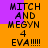 Pixelated text displays "MITCH AND MEGYN 4 EVA!!!!!" on alternating orange and purple backgrounds in a