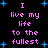 Pixelated text 'I live my life to the fullest' in pink on black background with blue star shapes, displayed twice side-by-side.