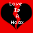 Two identical pixelated heart icons with red background and black broken hearts displaying text 'Love Is A Hoax' in white block letters.