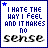 Four- of pixelated text with blue star icons, displaying 'I HATE THE WAY I FEEL AND IT MAKES no sense' in varying styles