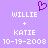 Purple background with white pixelated text reading WILLIE, KATIE, and 10-19-2008 twice, plus a purple heart symbol above the left WILLIE.