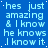Blue background with repeated light blue text 'hes just amazing & I know he knows I know it' in a pattern, one gray square at bottom right