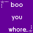 Purple background with white pixelated text and star symbols arranged in a pattern, showing repeated phrases 'boo', 'you', and 'whore.' with varying star positions