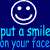 Two pixelated smiley face icons with blue text reading "put a smile on your face" displayed side-by-side in a contact sheet format.