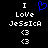 Static pixel art displays text "I Love Jessica" with two heart symbols below, one blue and one white on black background.