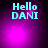 Pixelated cyan text "Hello DANI" on a purple gradient background with shifting light effects.