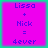 Four identical pixelated display 'Lissa + Nick = 4ever' text on a magenta background with cyan border