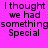 A static image with a bright pink background displays four identical text blocks arranged in two and two , each containing the phrase "I thought we had something special" in black pixelated font