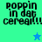 Pixelated text "poppin in dat cereal!!!" appears on four colored backgrounds with two star icons, one blue and one green.