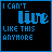 A contact sheet of seven animated frames showing a pixel art icon with blue text on black background reading "I CAN'T live LIKE THIS ANYMORE" and varying heart symbols.