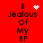 Red background with black text reading "Jealous Of My BF" and four variations of white pixelated symbols above the text.