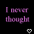 A black background displays repeated purple text phrases and alternating white/pink hearts in a pattern, with the word 'again' appearing twice at the bottom