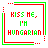 Six identical pixel-art frames display 'KISS ME, I'M HUNGARIAN' text within red and green borders with star accents.
