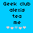Pixelated blue background with black text reading 'Geek club', 'alexis', 'tea', 'me', and five pink and light blue star icons below.