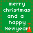 Green background with white pixelated text reading 'merry christmas and a happy Newyear!' and an orange pixelated Christmas tree icon.