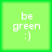 Four identical green square arranged in a , each containing white text and pixelated smiley face