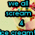Pixelated text reads "we all scream 4 ice cream" in cyan block letters on black backgrounds with a blurred colorful background.