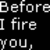 A pixelated cartoon character holding a rotary phone with text reading "Before I fire you, Give me my pizza!" on the left side of the image.