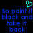 Pixelated cyan heart symbol above blue text reading 'so paint it so paint it black and black and take it take it back' on black background.