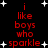 Red text on black background with white stars, displaying "i like boys who sparkle" in two vertical